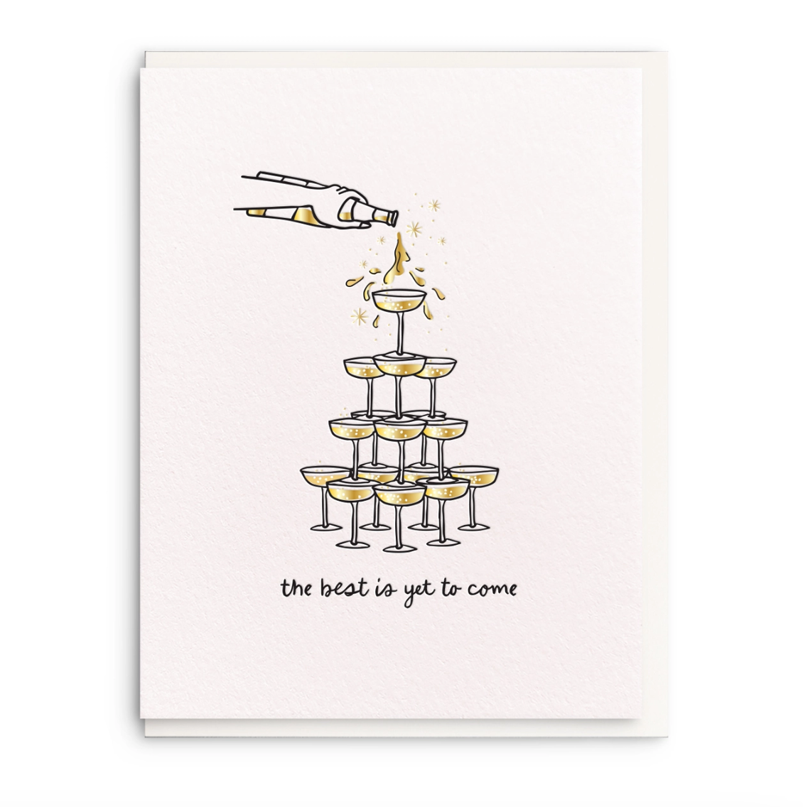 Champagne Tower Best Is Yet to Come Greeting Card