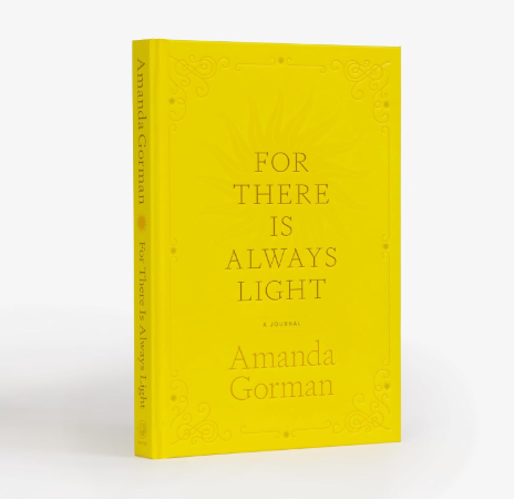 For There Is Always Light: A Journal