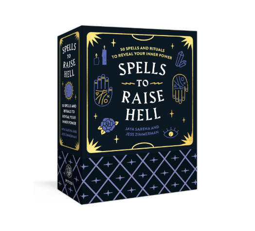 Spells to Raise Hell Cards: 50 Spells and Rituals to Reveal Your Inner Power