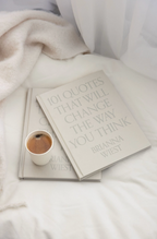 101 Quotes That Will Change the Way You Think