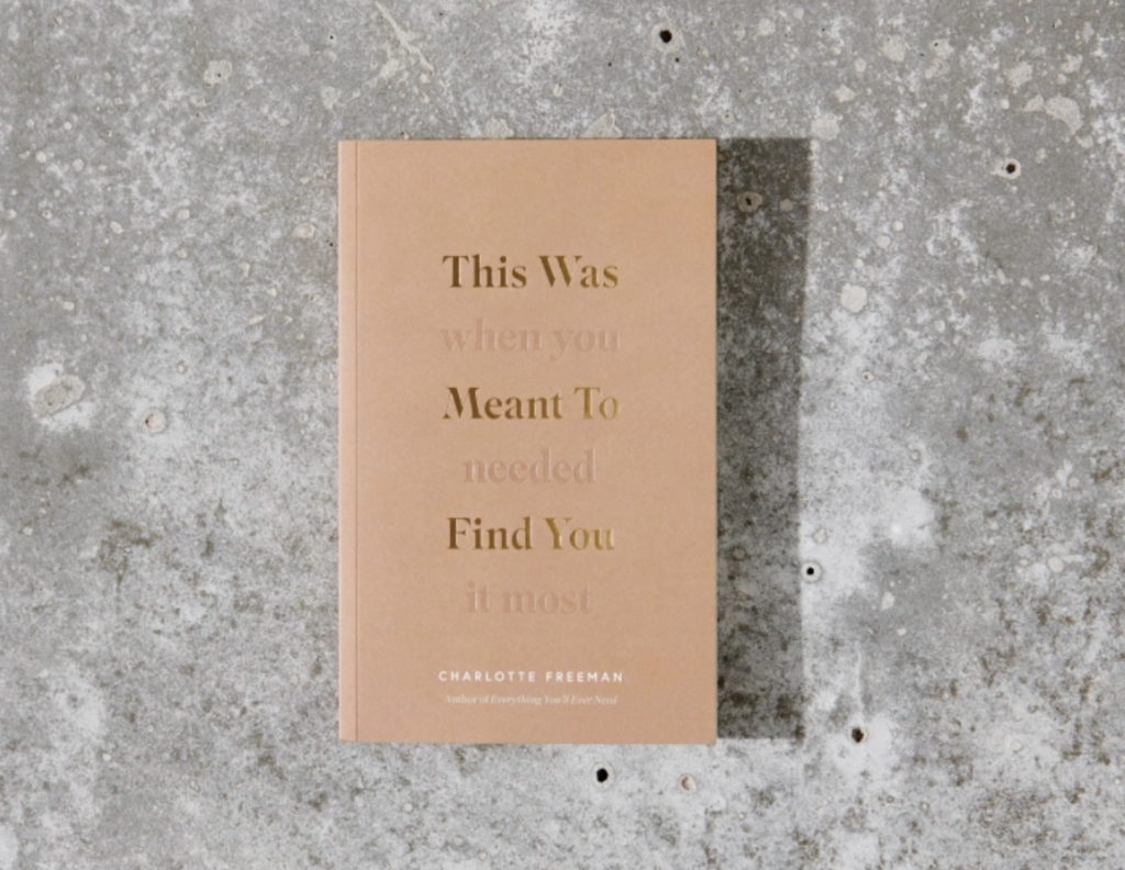 This Was Meant To Find You (When You Needed It Most)