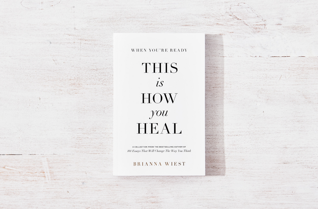 When You're Ready, This Is How You Heal