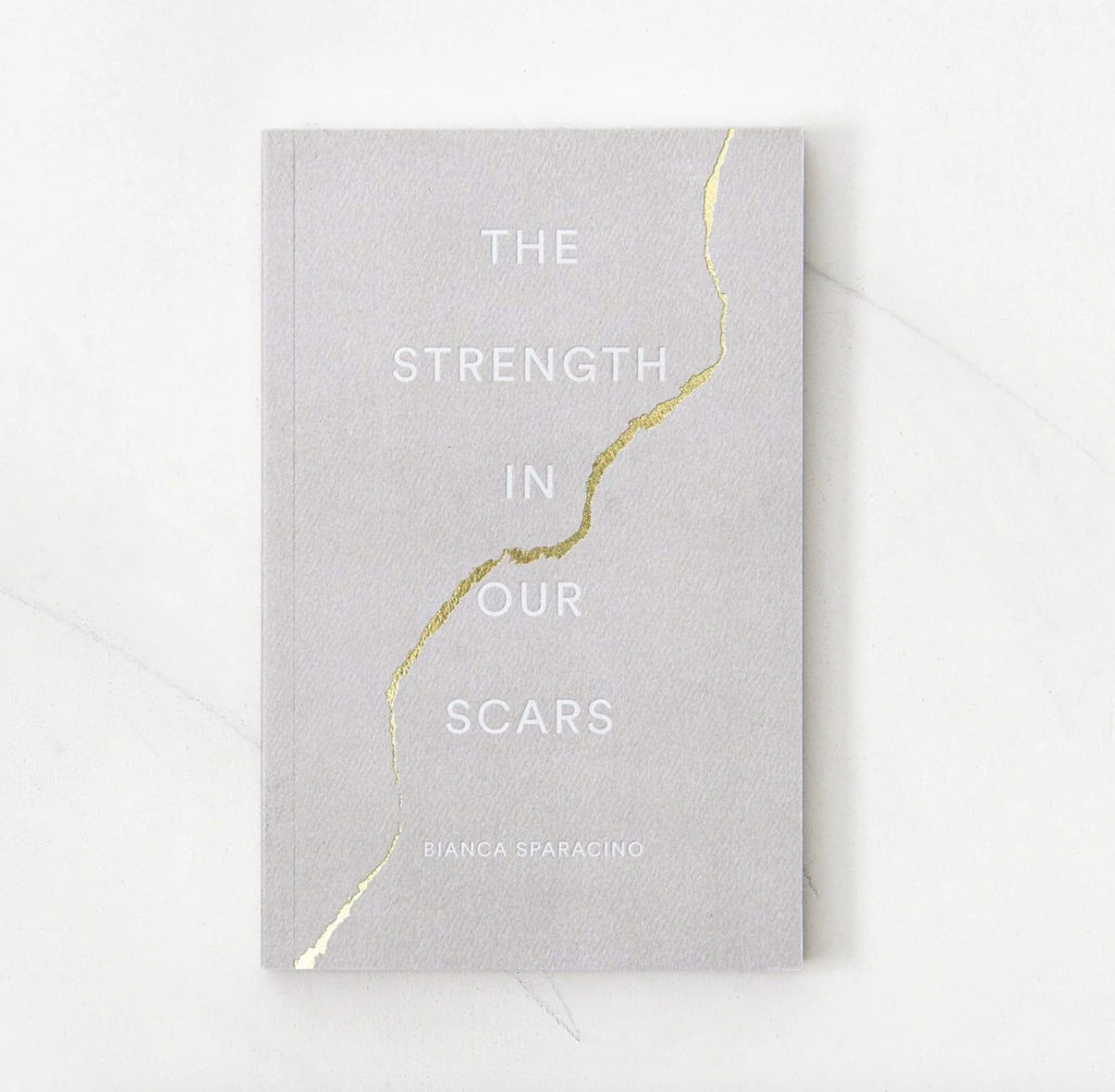 The Strength in Our Scars