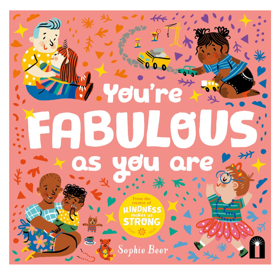 You’re Fabulous As You Are Board Book