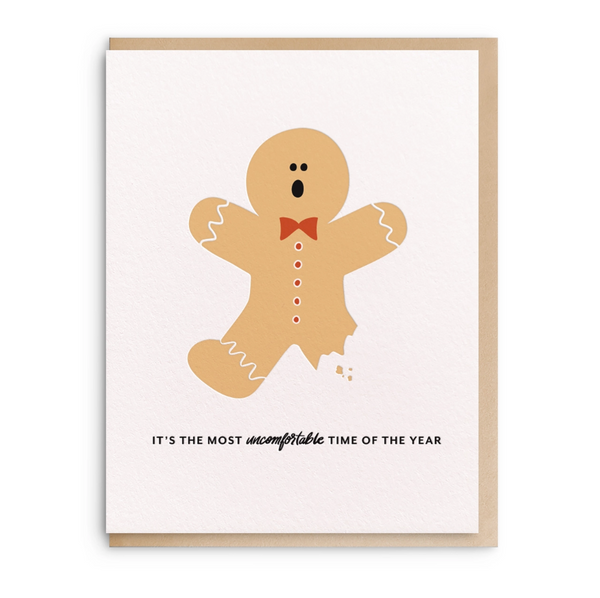 Uncomfortable Time of Year Greeting Card