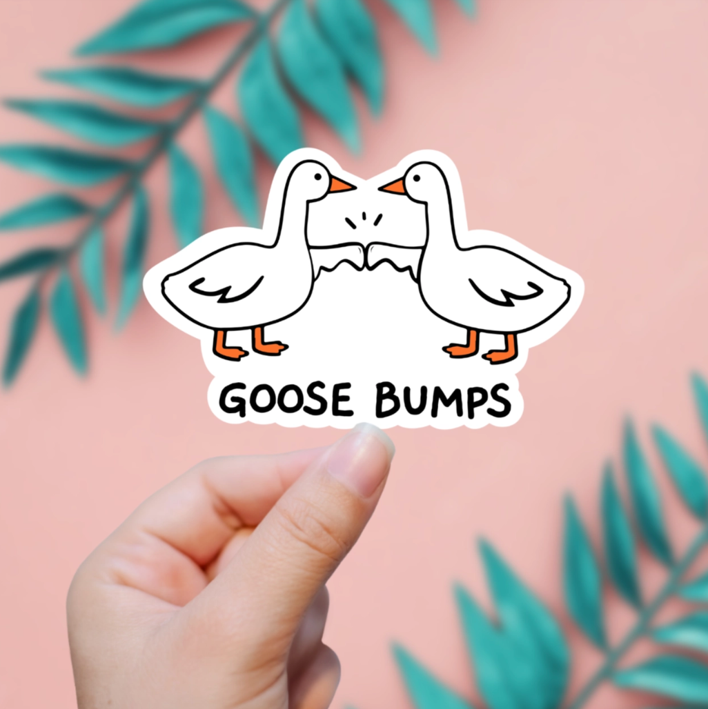 Goose Bumps Sticker