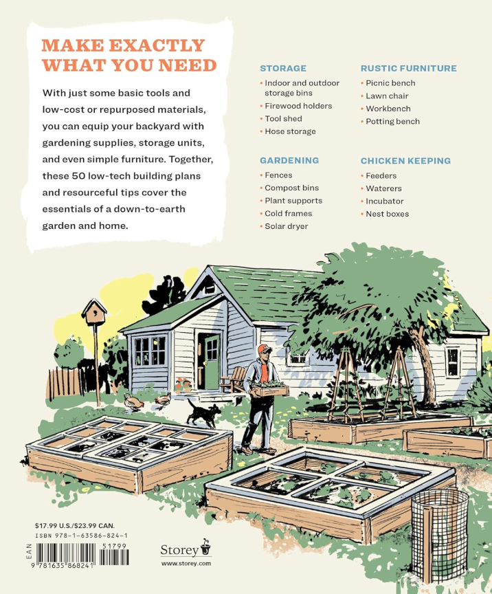 Build It Simple: Practical Projects and Inventive Solutions for Home and Garden