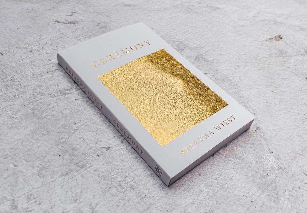 Ceremony by Brianna Wiest