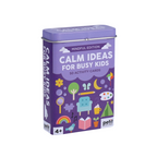 Calm Ideas For Busy Kids: Mindful Edition