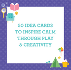 Calm Ideas For Busy Kids: Mindful Edition