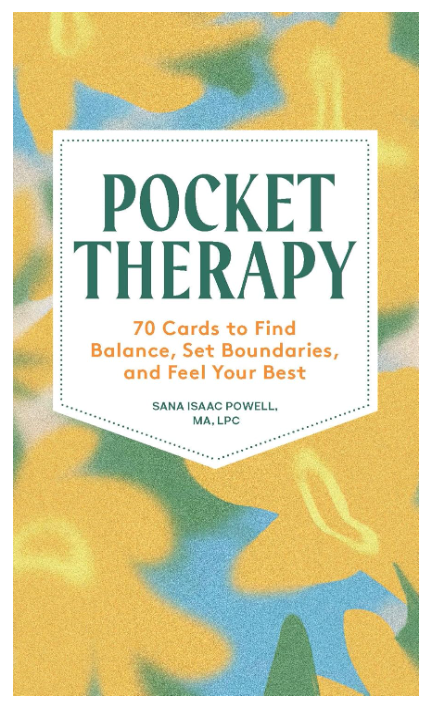 Pocket Therapy: 70 Cards to Find Balance, Set Boundaries, and Feel Your Best