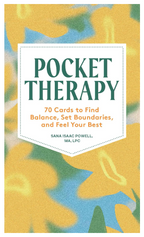 Pocket Therapy: 70 Cards to Find Balance, Set Boundaries, and Feel Your Best