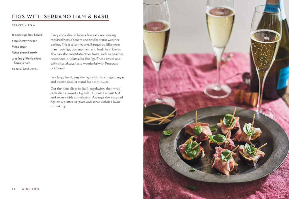 Wine Time: 70+ Recipes for Simple Bites That Pair Perfectly with Wine