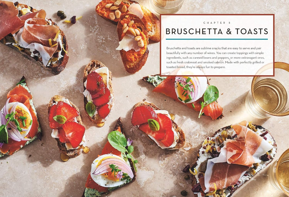 Wine Time: 70+ Recipes for Simple Bites That Pair Perfectly with Wine