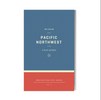 Pacific Northwest Road Trip Guide Book