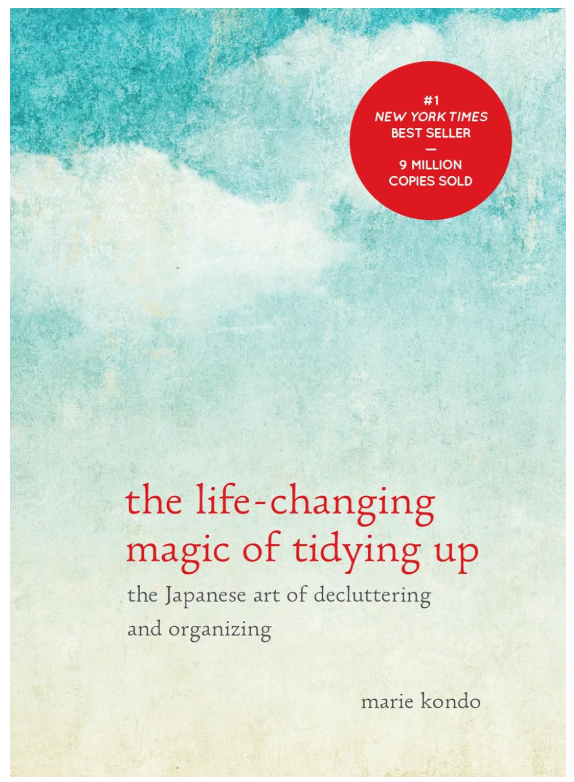 The Life-Changing Magic of Tidying Up