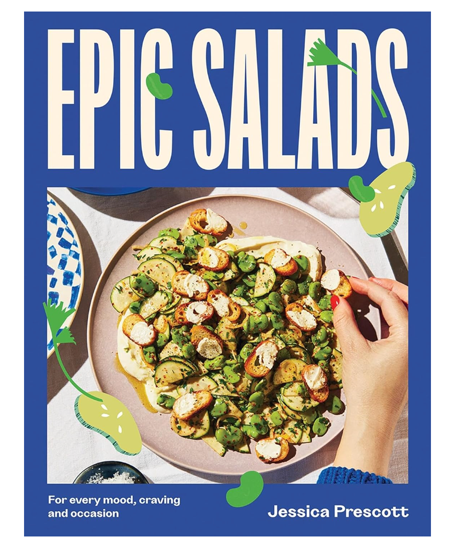Epic Salads: For Every Mood, Craving and Occasion