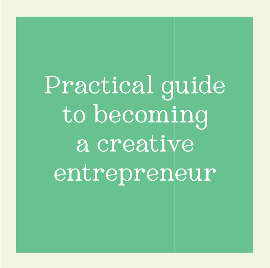Creative Business Handbook: Follow Your Passions and Be Your Own Boss