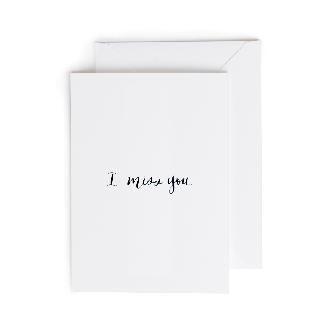 I Miss You in Calligraphy Greeting Card