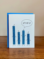 Let's Get Lit Greeting Card
