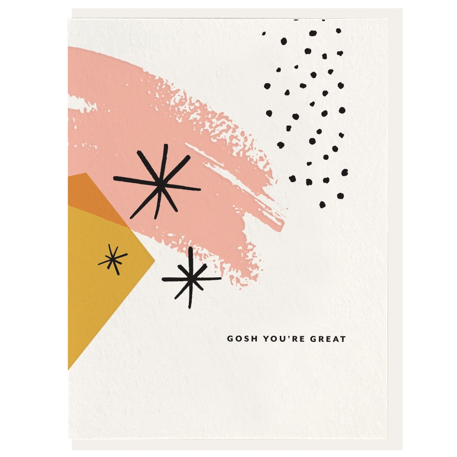 Gosh You're Great Greeting Card