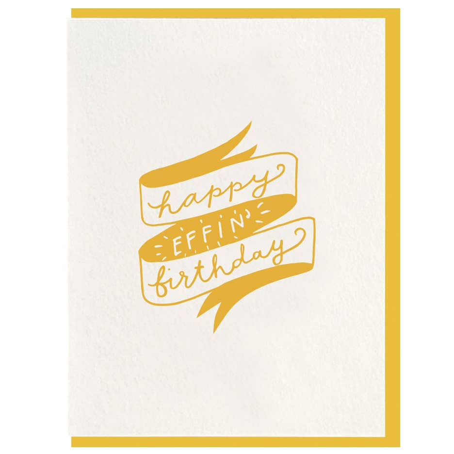Effin' Birthday Greeting Card