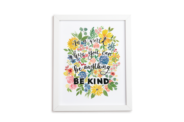 Be Kind Floral Art Print